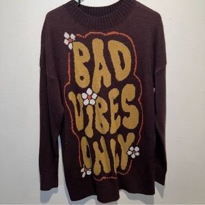 Dollskill Oversized “Bad Vibes Only” Sweater